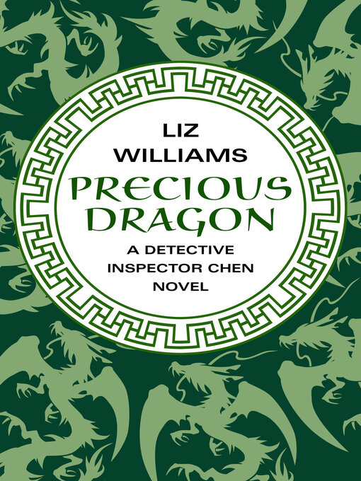 Title details for Precious Dragon by Liz Williams - Wait list